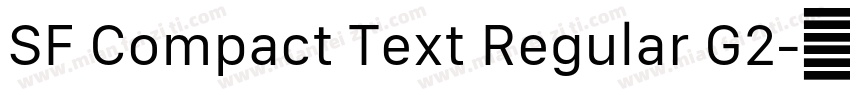 SF Compact Text Regular G2字体转换